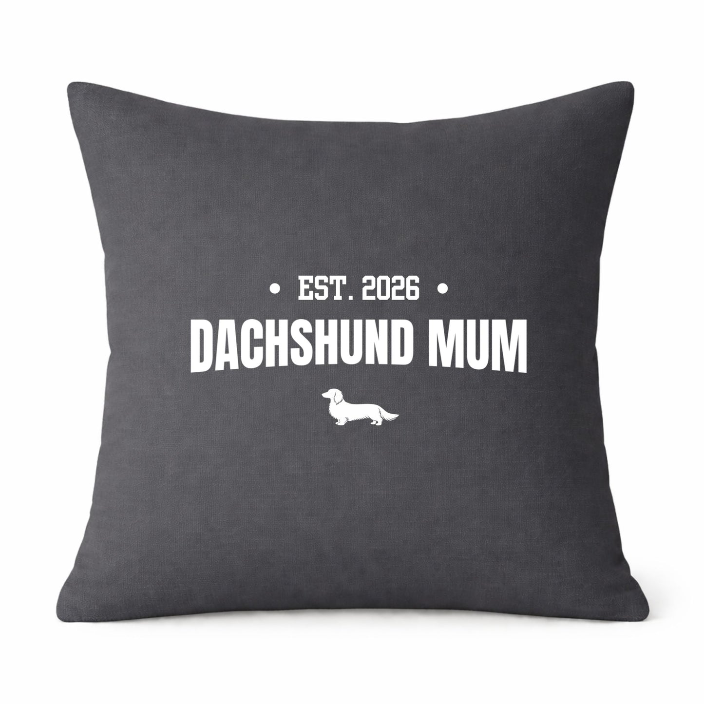 Grey Dachshund Mum Cushion Cover β Choice of Coat & Personalised Year