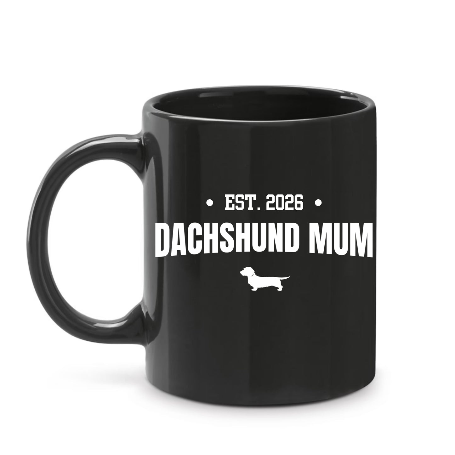 Black Dachshund Mum Mug β Choice of 3 Coats & Personalised Year