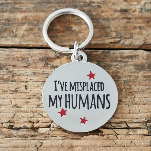 Sweet William I've Misplaced My Humans Dog Tag image 0