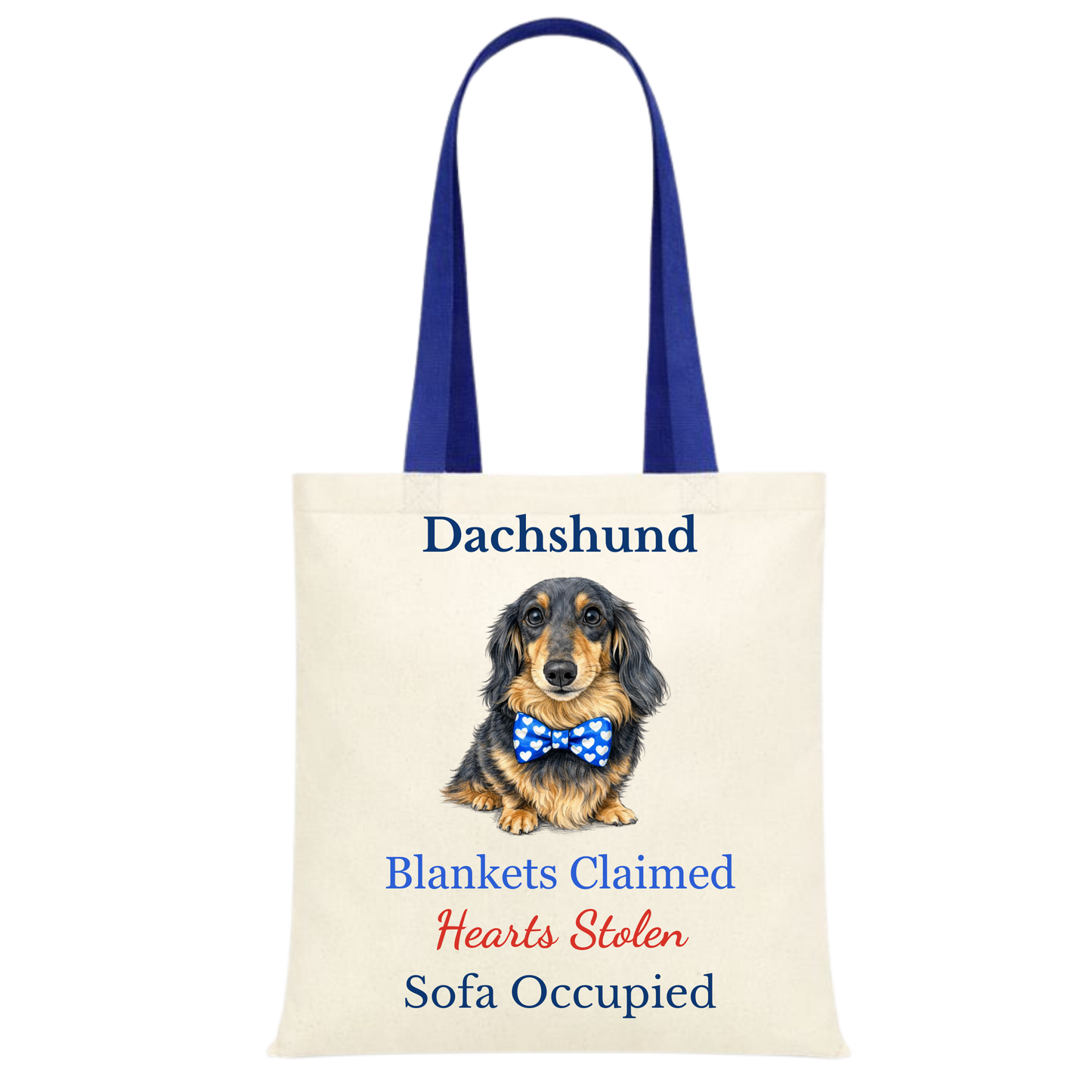 Blankets Claimed, Hearts Stolen, Sofa Occupied Blue Handle Personalised Dachshund Tote Bag - 22 options to choose from