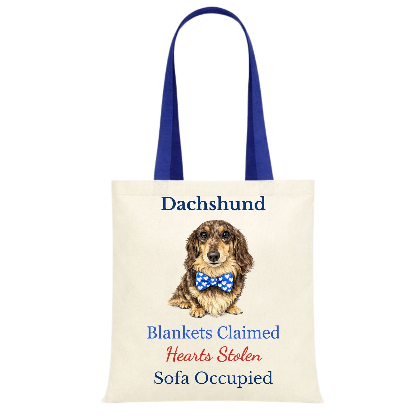 Blankets Claimed, Hearts Stolen, Sofa Occupied Blue Handle Personalised Dachshund Tote Bag - 22 options to choose from