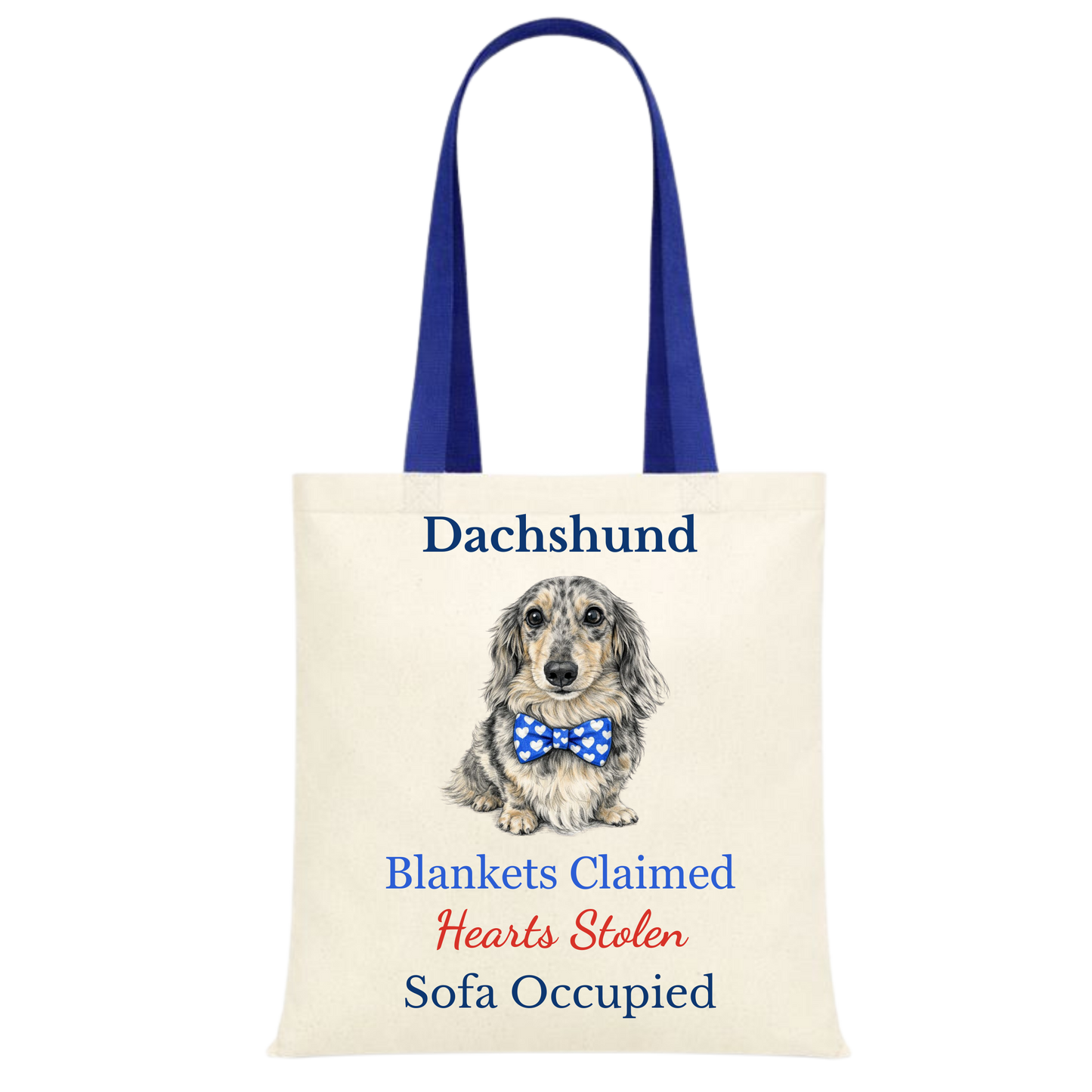 Blankets Claimed, Hearts Stolen, Sofa Occupied Blue Handle Personalised Dachshund Tote Bag - 22 options to choose from