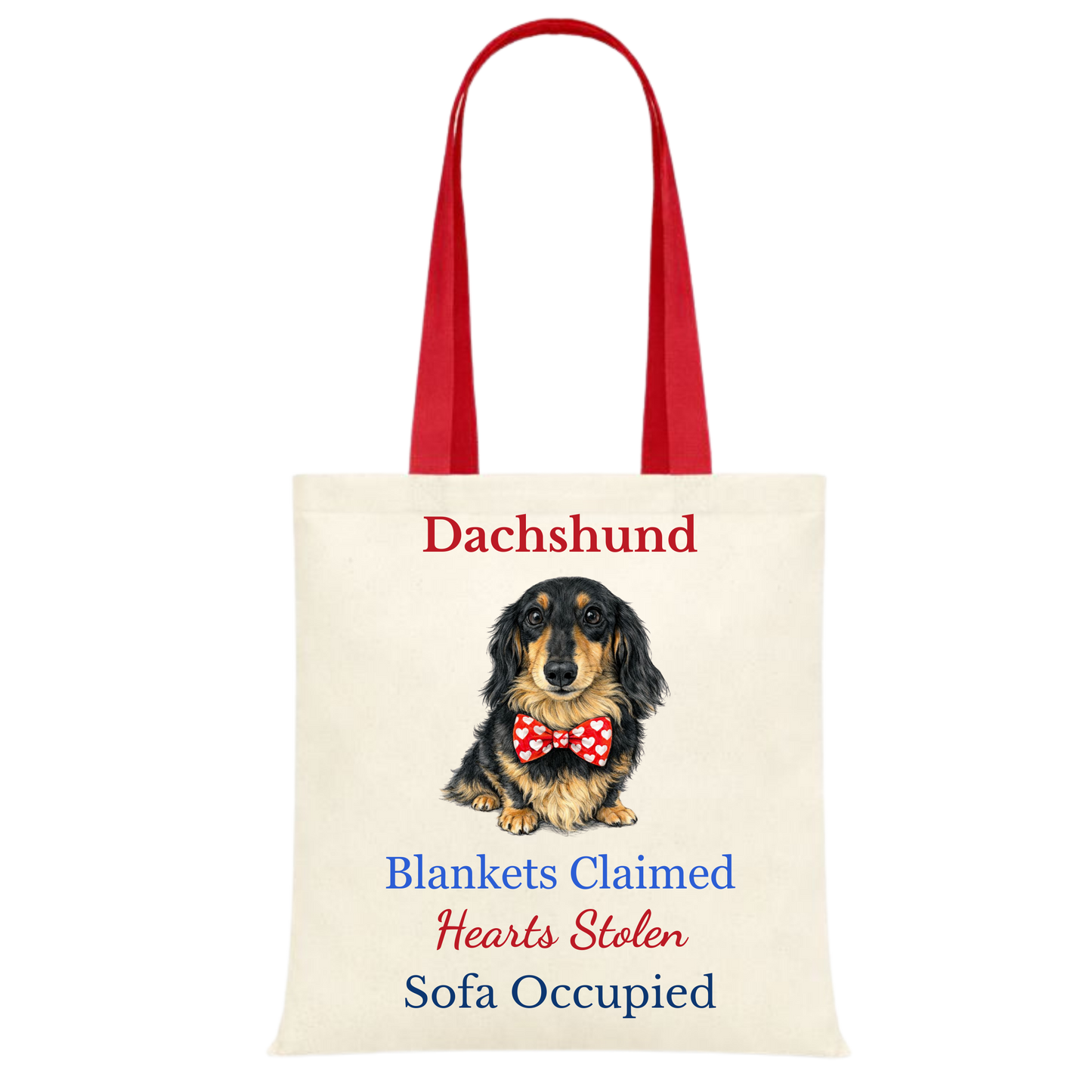 Blankets Claimed, Hearts Stolen, Sofa Occupied Red Handle Personalised Dachshund Tote Bag - 22 options to choose from
