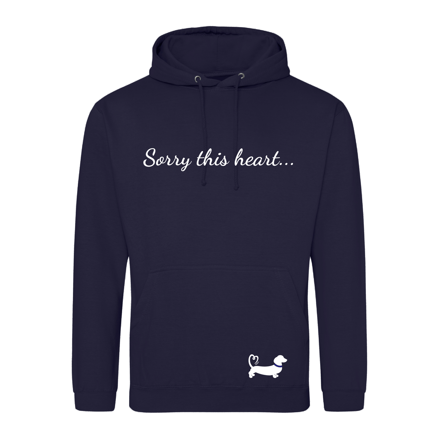 Sorry this heart already belongs to a Dachshund Hoodie - Unisex Oxford Navy - 22 Designs to choose from