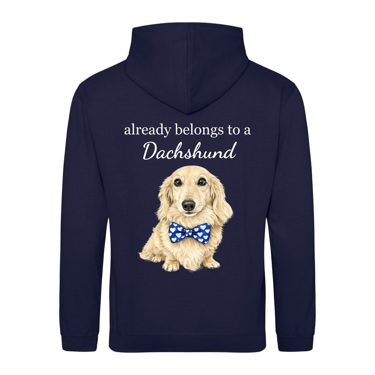 Sorry this heart already belongs to a Dachshund Hoodie - Unisex Oxford Navy - 22 Designs to choose from