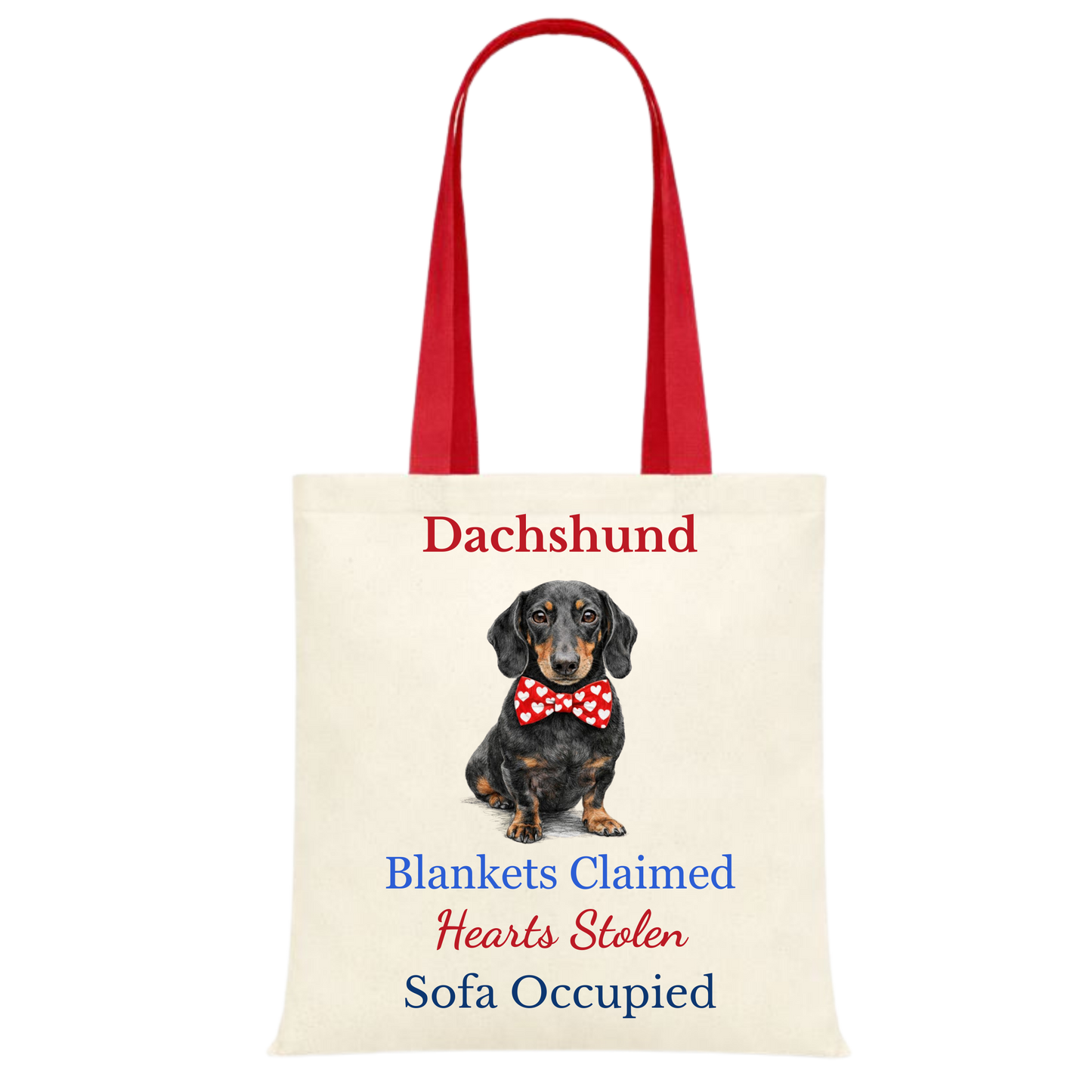 Blankets Claimed, Hearts Stolen, Sofa Occupied Red Handle Personalised Dachshund Tote Bag - 22 options to choose from