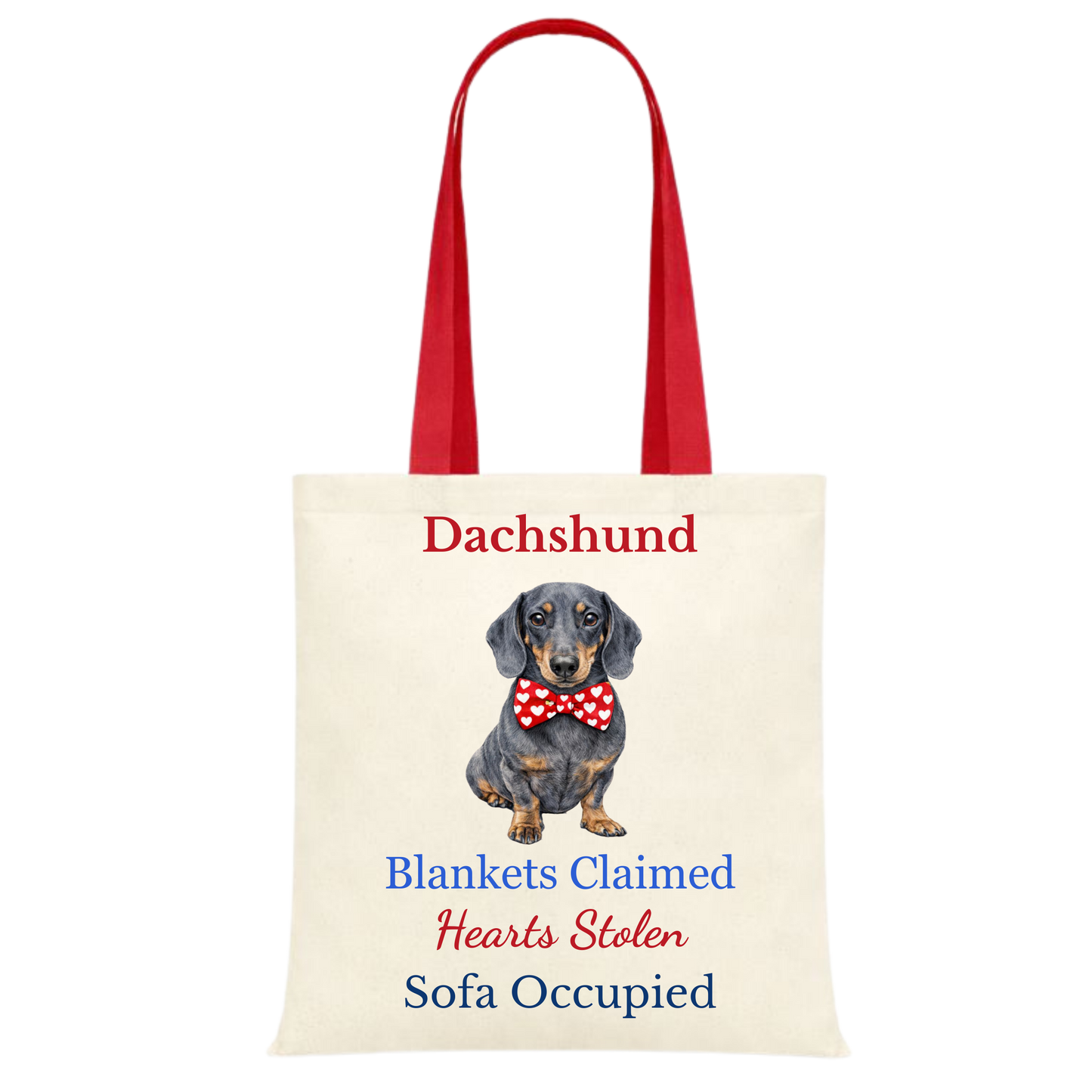 Blankets Claimed, Hearts Stolen, Sofa Occupied Red Handle Personalised Dachshund Tote Bag - 22 options to choose from