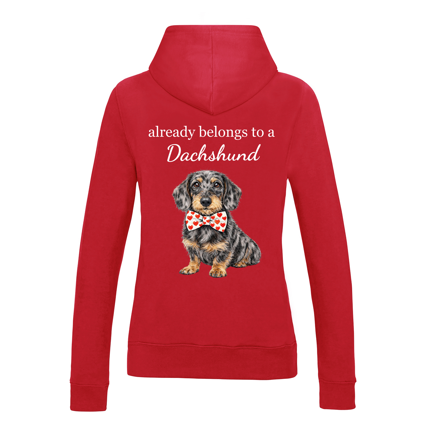 Sorry this heart already belongs to a Dachshund Hoodie - Women's Fire Red - 22 Designs to choose from