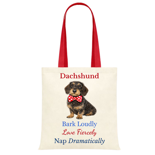 Bark Loudly, Love Fiercely, Nap Dramatically Red Handle Personalised Dachshund Tote Bag - 22 options to choose from