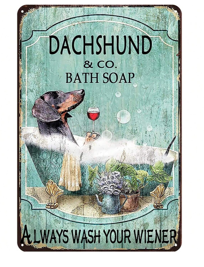 Metal Dachshund Bath Tub Sign - Wash Your Weiner image 0
