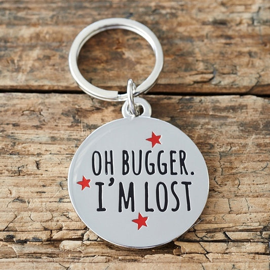 Sweet William Oh Bugger I'm Lost Dog Tag image 0